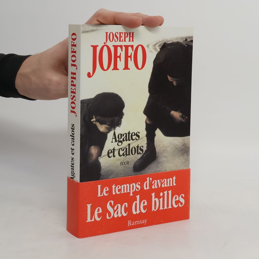 Joseph Joffo Agates et calots