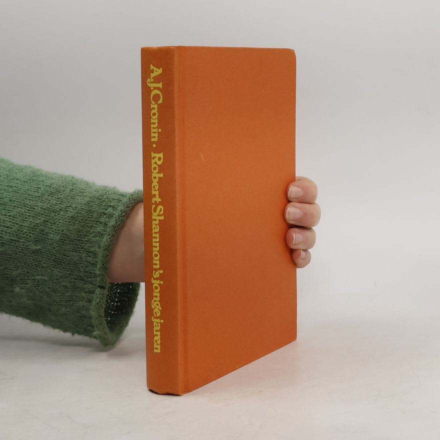 A. J. Cronin Robert Shannon's jonge jaren