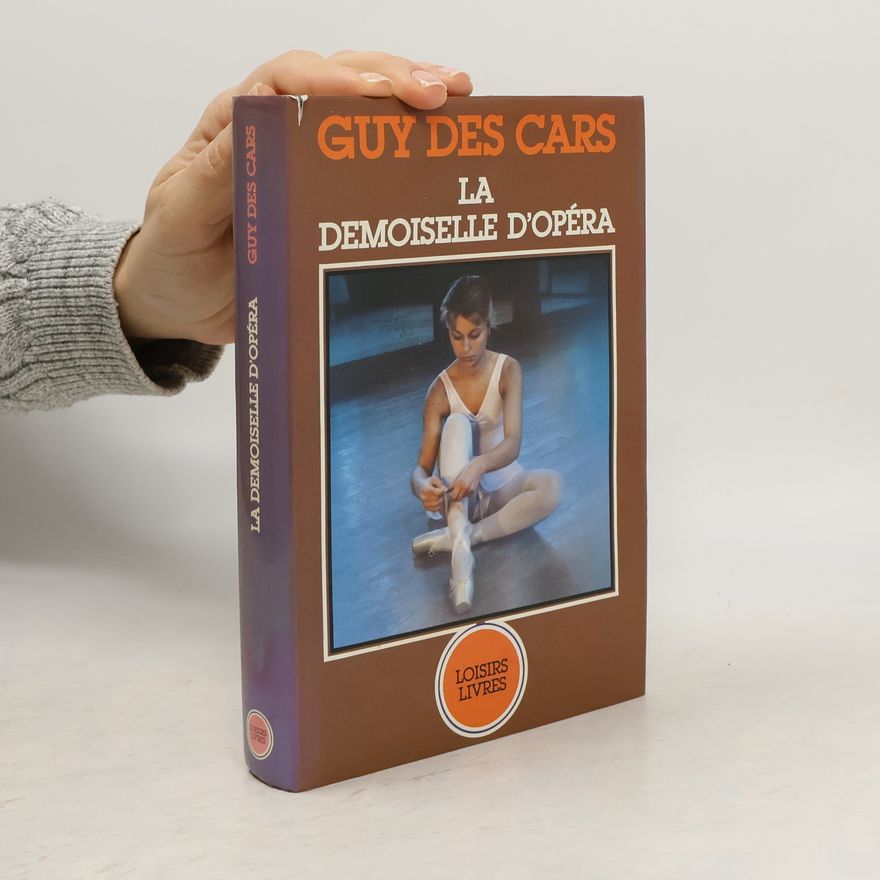 Guy de Cars La Demoiselle d'opéra