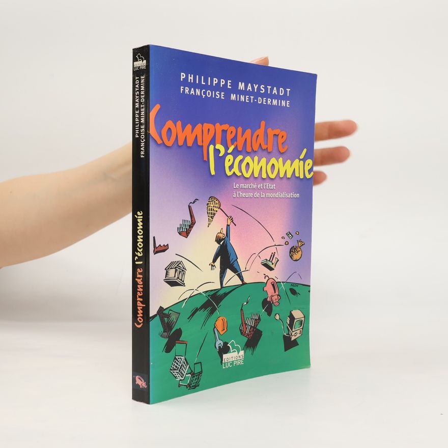 Françoise Minet-Dermine Comprendre l'économie