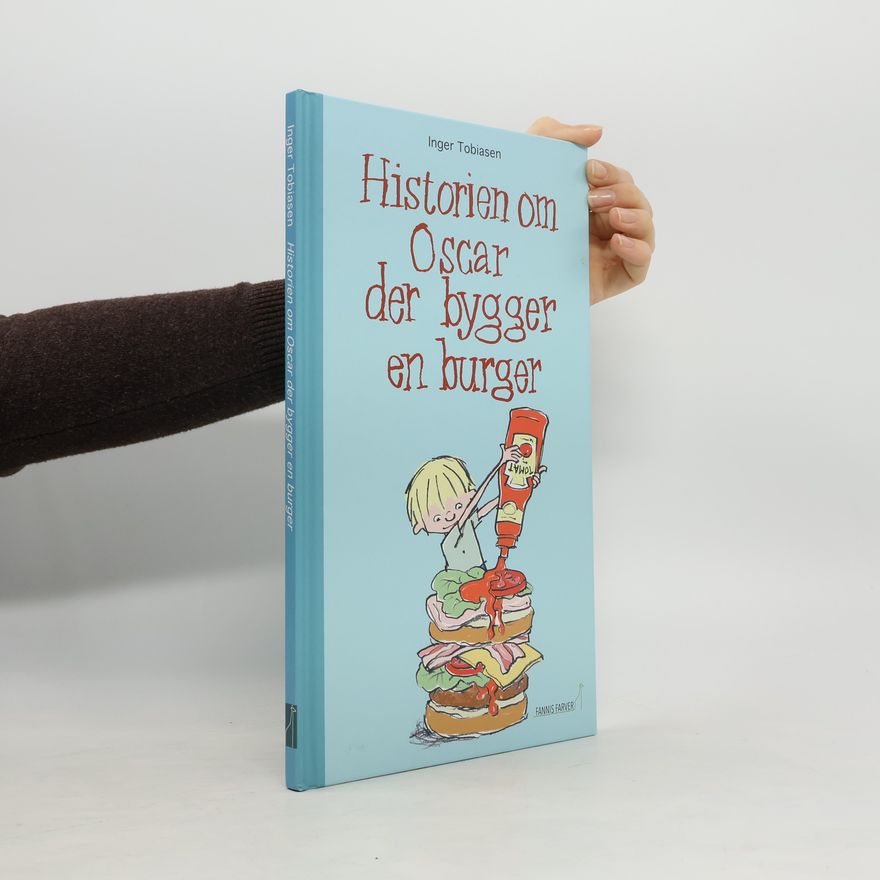 Tobiasen Inger Historien om Oscar der bygger en burger