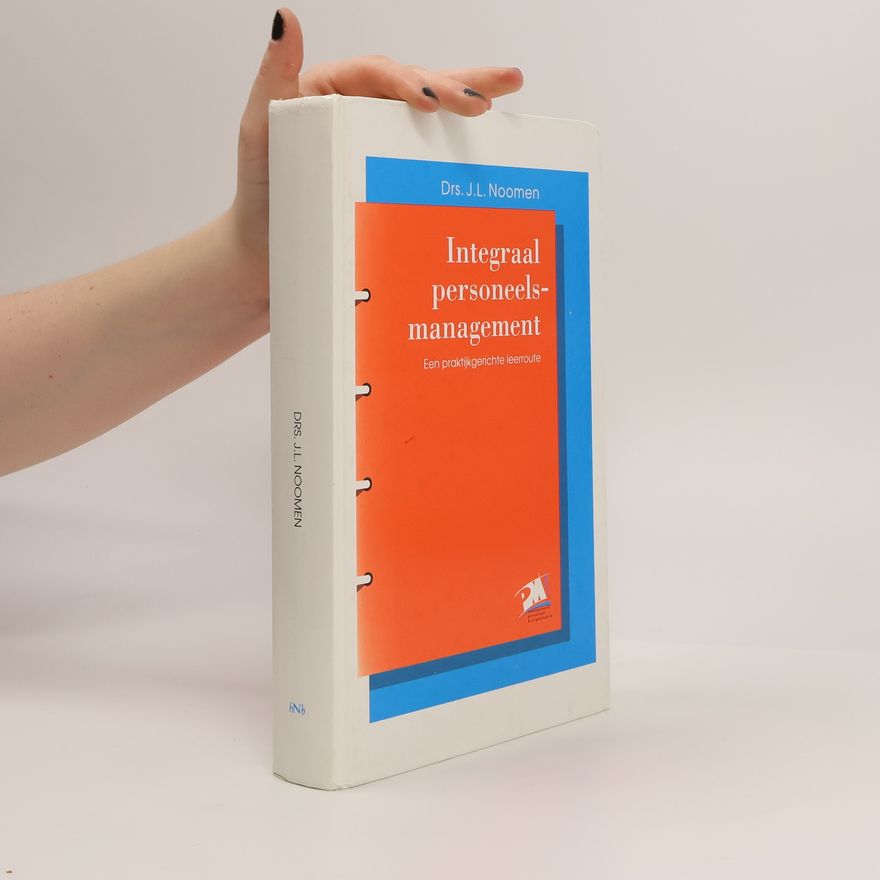 J.L. Noomen Integraal personeelsmanagement