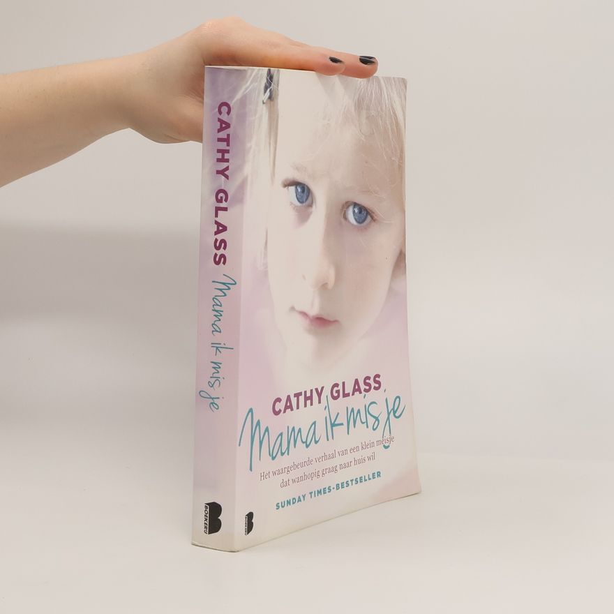 Cathy Glass Mama ik mis je