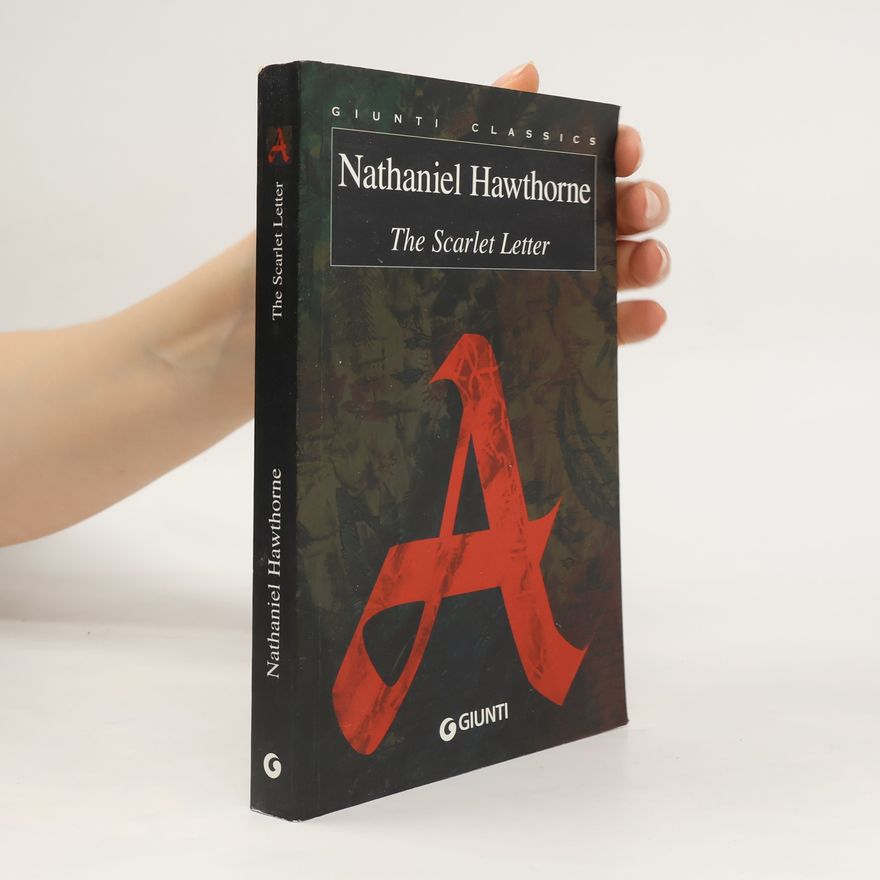 Nathaniel Hawthorne The Scarlet Letter