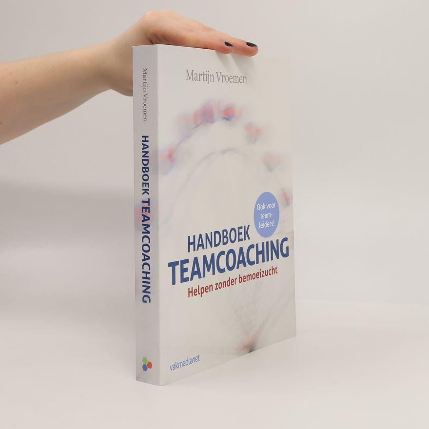 Martijn W. Vroemen Handboek teamcoaching