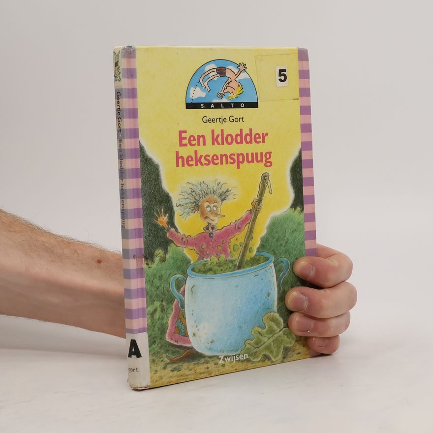 Geertje Gort Salto - 11: Een klodder heksenspuug
