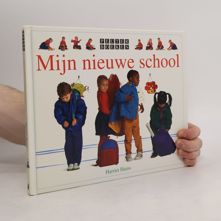 Harriet Hains Mijn nieuwe school