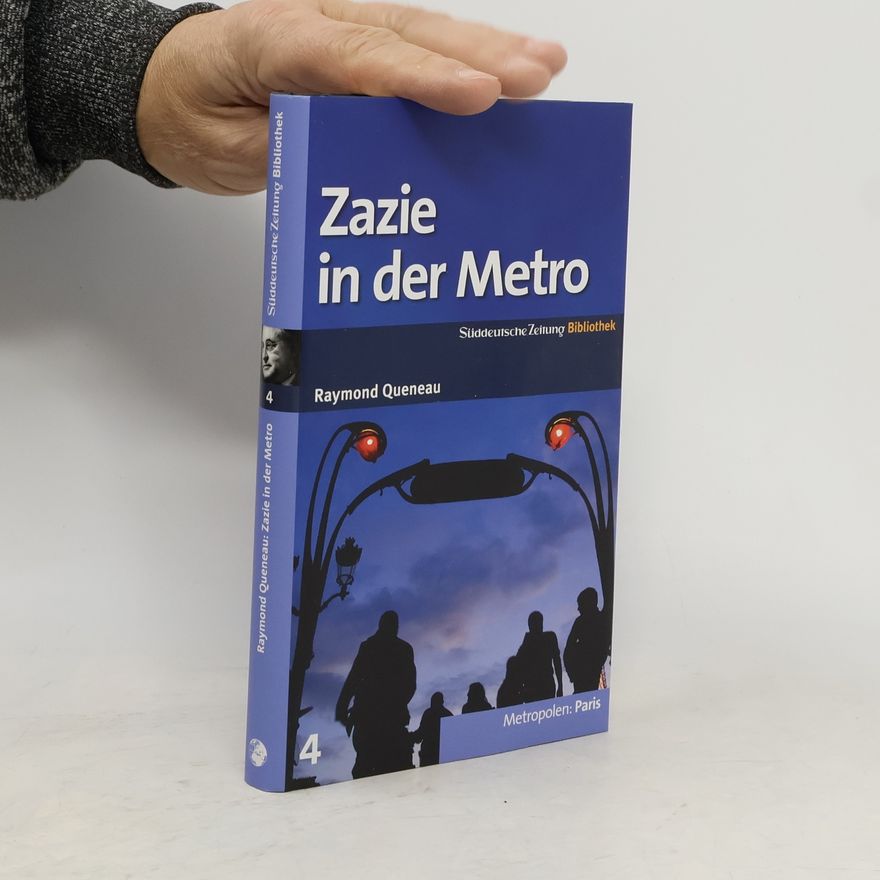 Raymond Queneau Zazie in der Metro