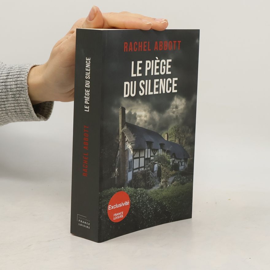 Rachel Abbott Le piège du silence