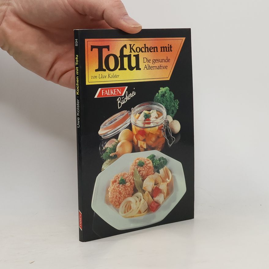 Uwe Kolster Kochen mit Tofu