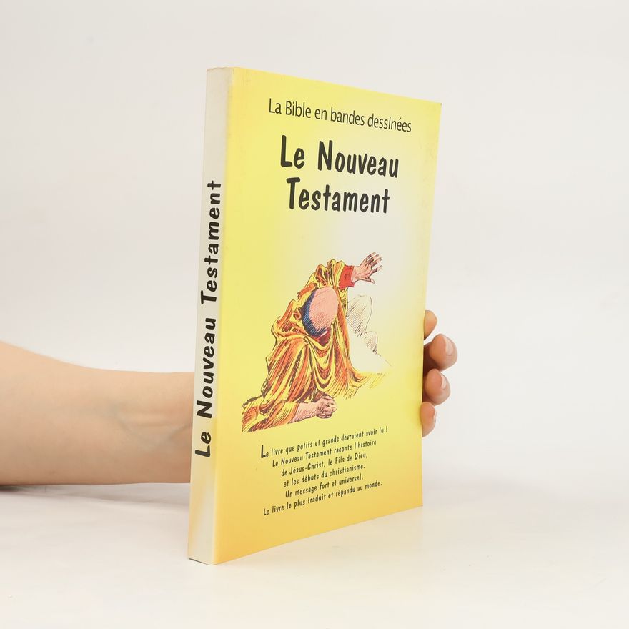 Collectif d'auteurs Le Nouveau Testament