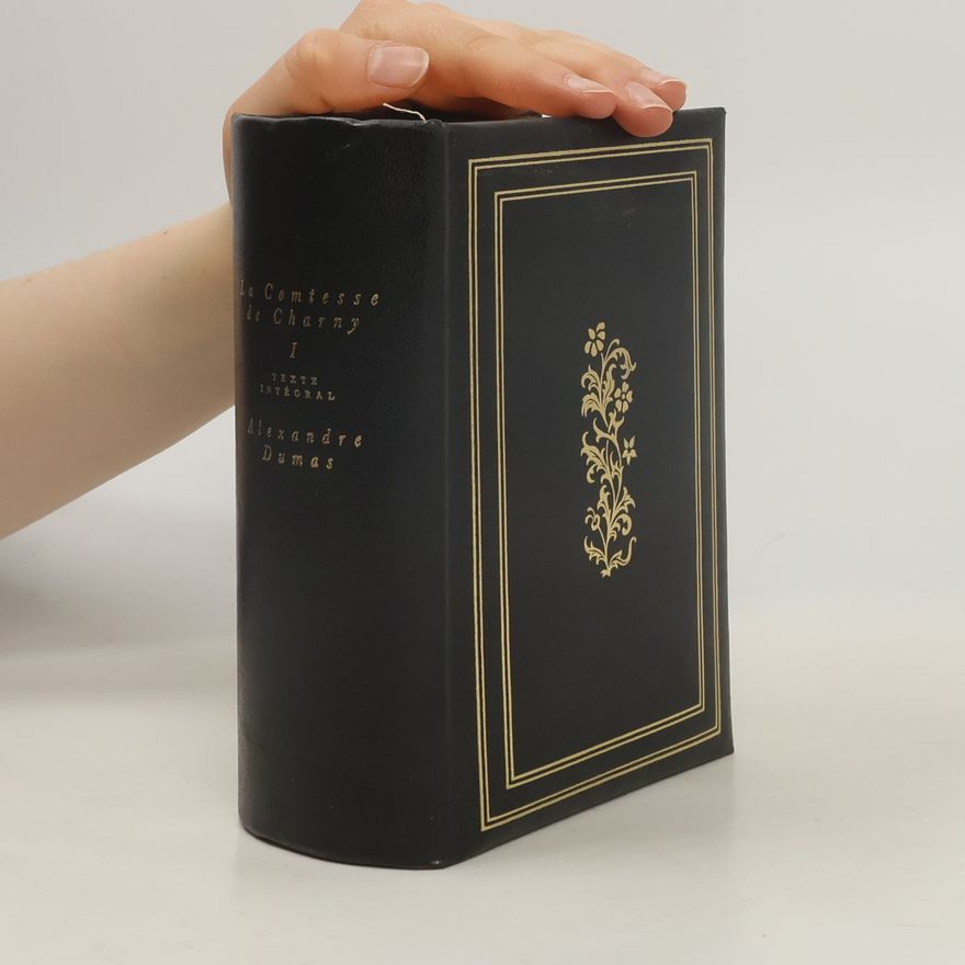 Alexandre Dumas starší La Comtesse de Charny I