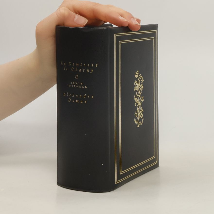 Alexandre Dumas der Ältere La Comtesse de Charny II.