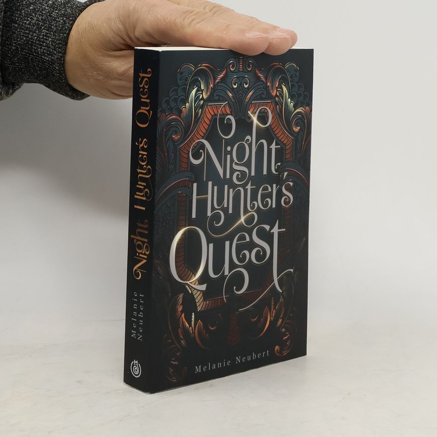 Melanie Neubert Night Hunters Quest