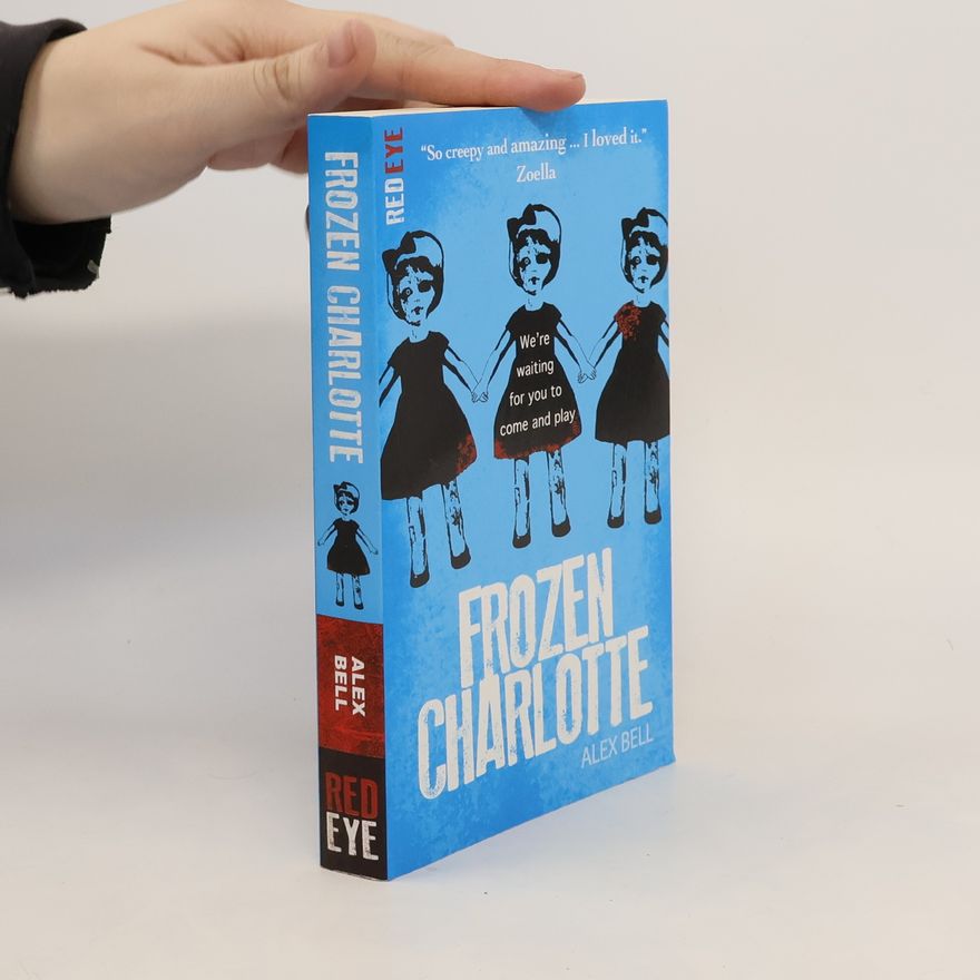 Alex Bell Frozen Charlotte