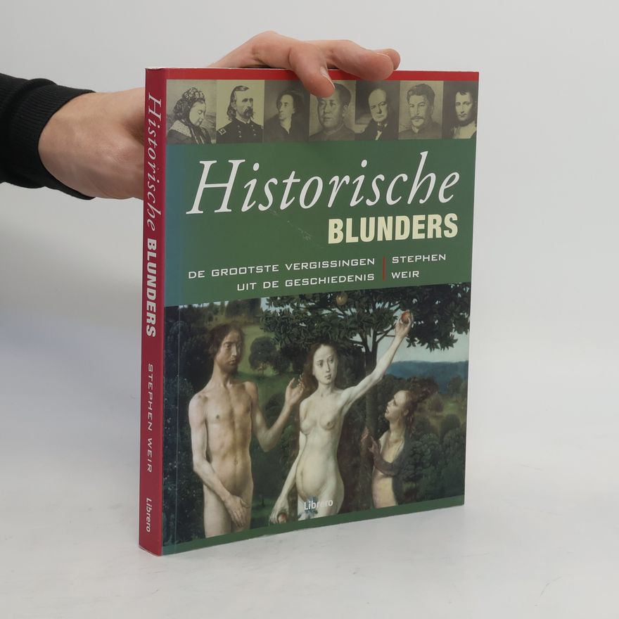 Stephen Weir Historische Blunders