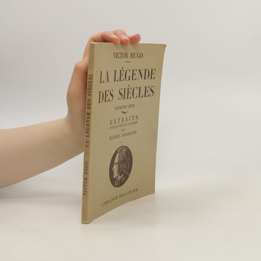 Victor Hugo La légende des siécles