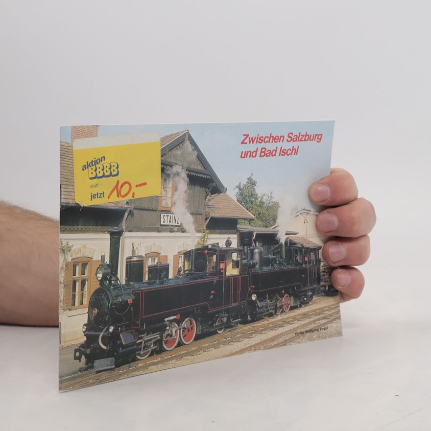 Various authors Zwischen Salzburg und Bad Ischl