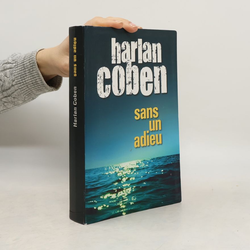 Harlan Coben Sans un adieu