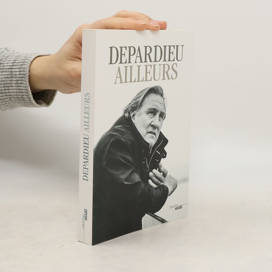 Gérard Depardieu Ailleurs