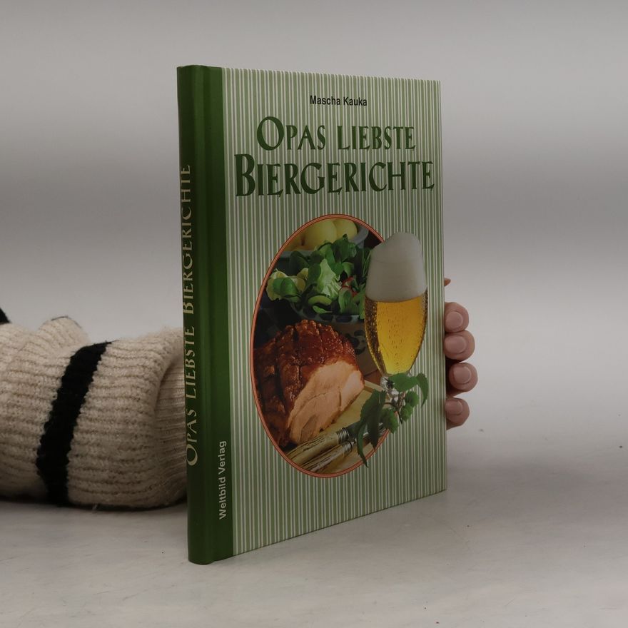 Mascha Kauka Opas liebste Biergerichte
