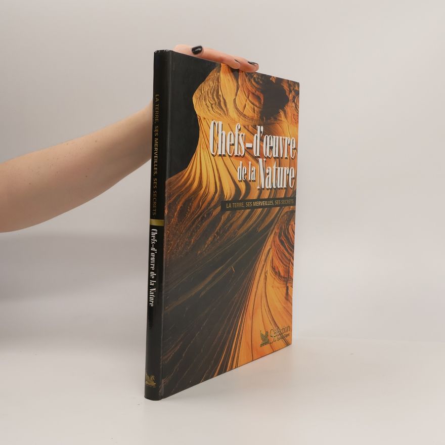Sélection du Reader's digest Chefs-d'œvre de la nature