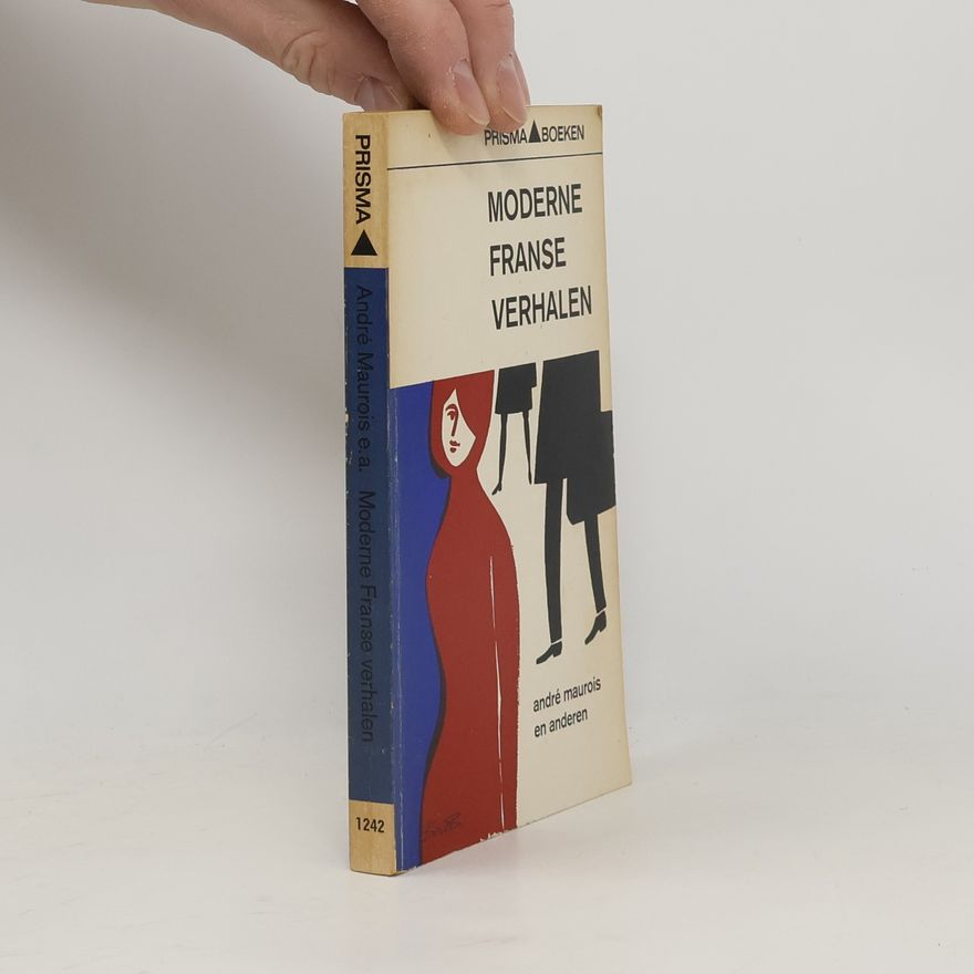 André Maurois Moderne Franse verhalen