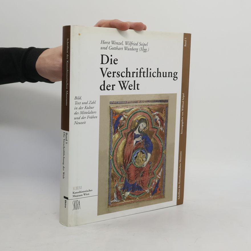Gotthart Wunberg Die Verschriftlichung der Welt