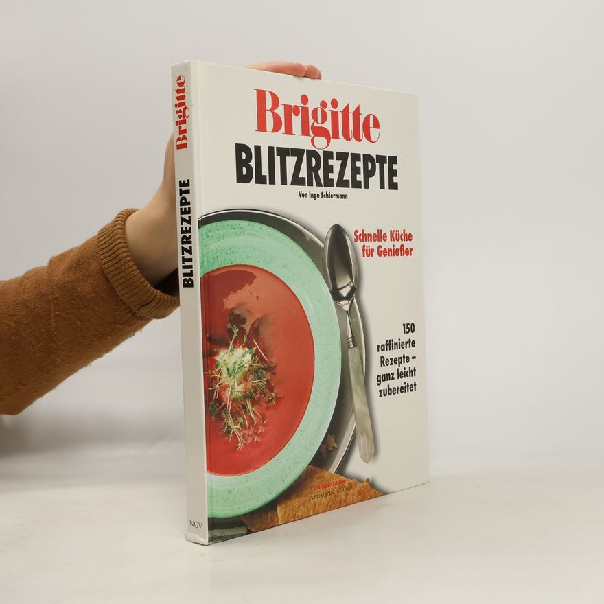 Inge Schiermann Brigitte Blitzrezepte