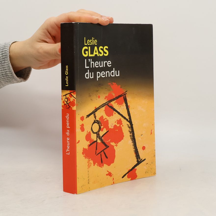 Leslie Glass L'heure du pendu
