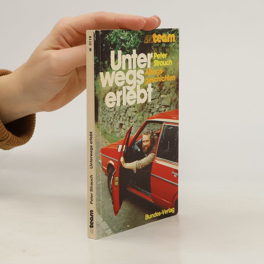 Peter Strauch Unterwegs erlebt