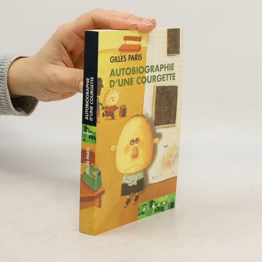 Gilles Paris Autobiographie d'une courgette
