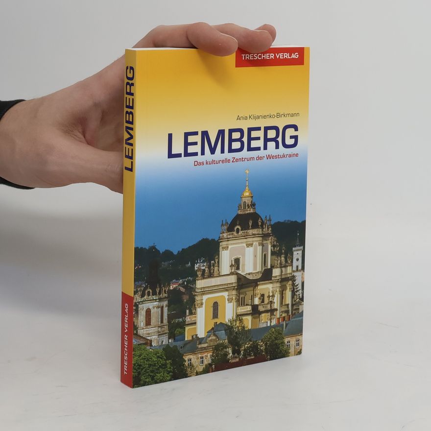 Ania Klijanienko-Birkmann Lemberg