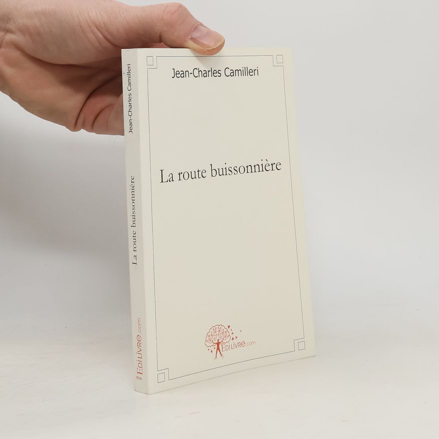 Jean-Charles Camilleri La route buissonnière