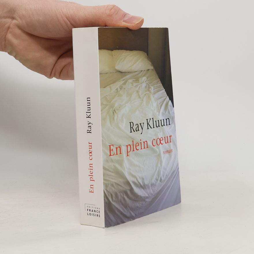 Ray Kluun En plein cœur