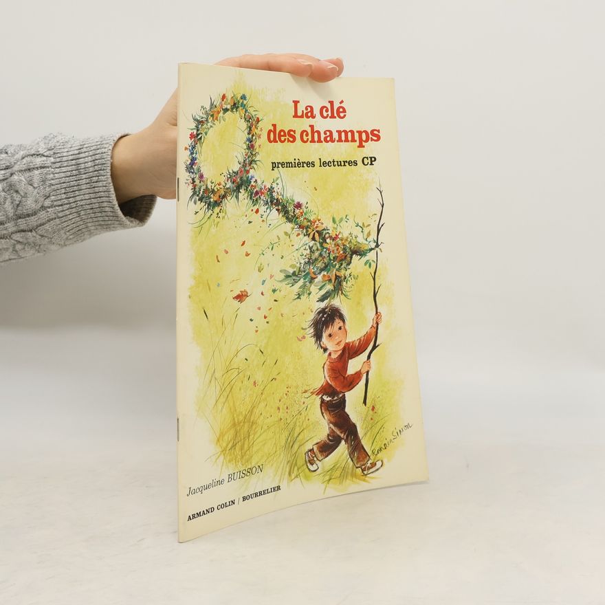 Jacqueline Buisson La clé des champs