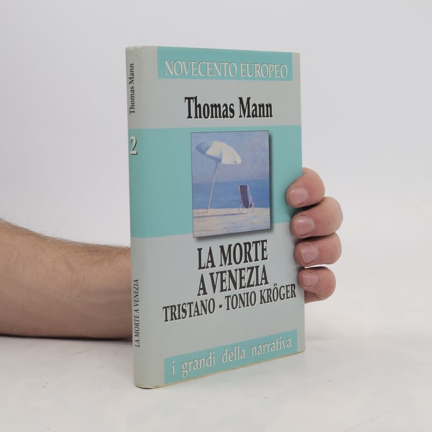 Thomas Mann La Morte a Venezia 2