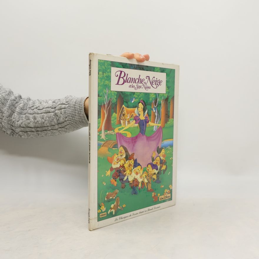 Autorenkollektiv Blanche-Neige et les Sept Nains