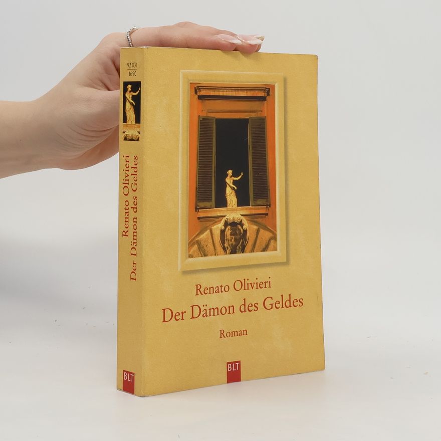 Renato Olivieri Der Dämon des Geldes