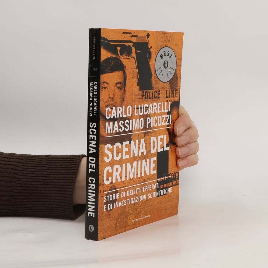 Massimo Picozzi Oscar bestsellers - 1602: Scena del crimine