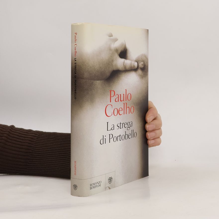 Paulo Coelho I Libri di Paulo Coelho: La strega di Portobello