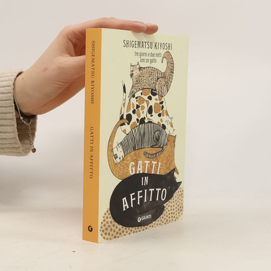 Kiyoshi Shigematsu Gatti in affitto