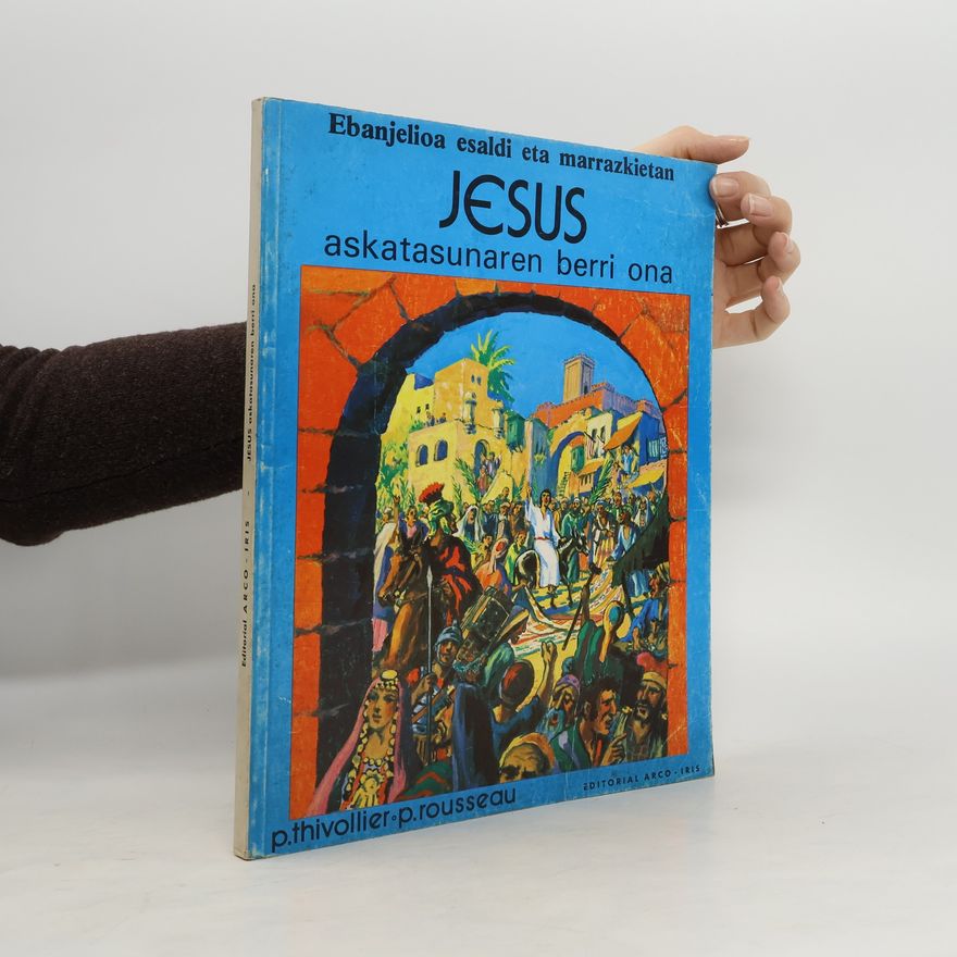 P. Rousseau Jesús askatasunaren berri ona