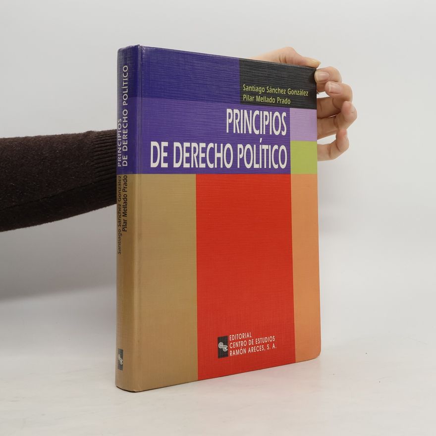 Santiago Sánchez González Principios de derecho político