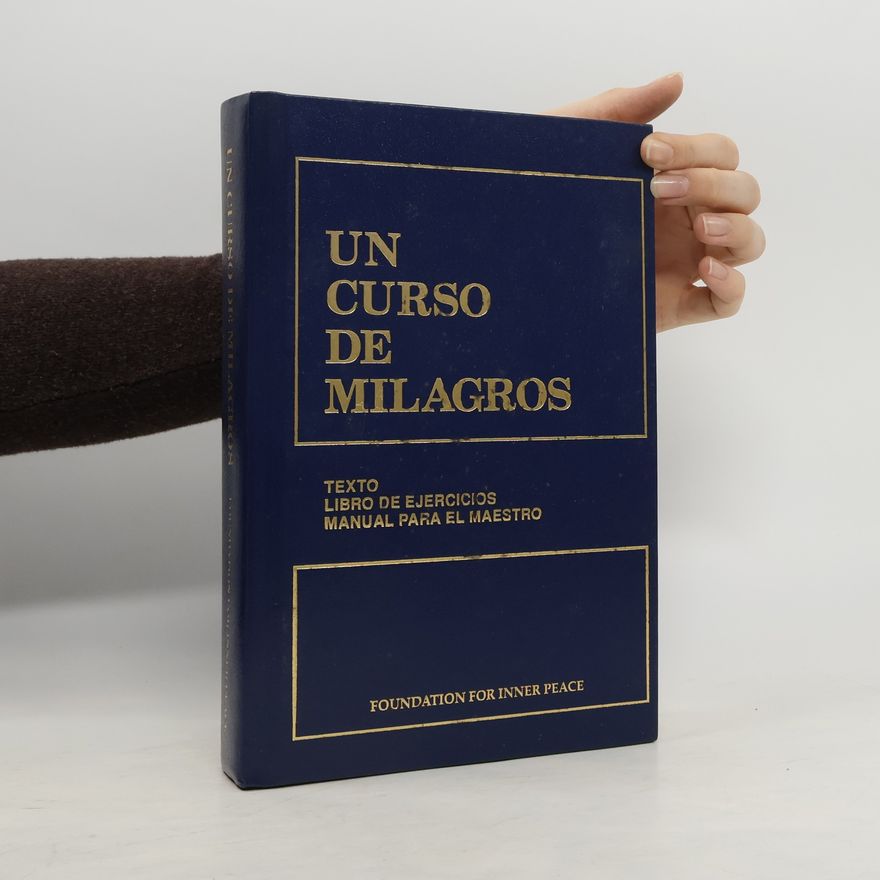 Helen Schucman Un curso de milagros