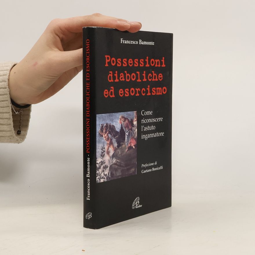 Francesco Bamonte Possessioni diaboliche ed esorcismo
