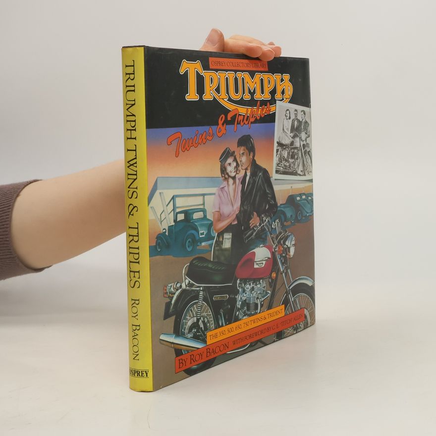 Roy Bacon Triumph Twins & Triples
