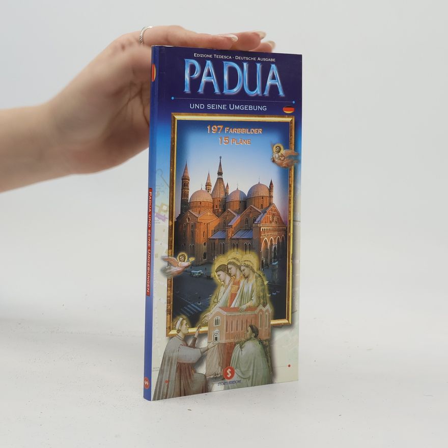 Various authors Padua und seine Umgebung