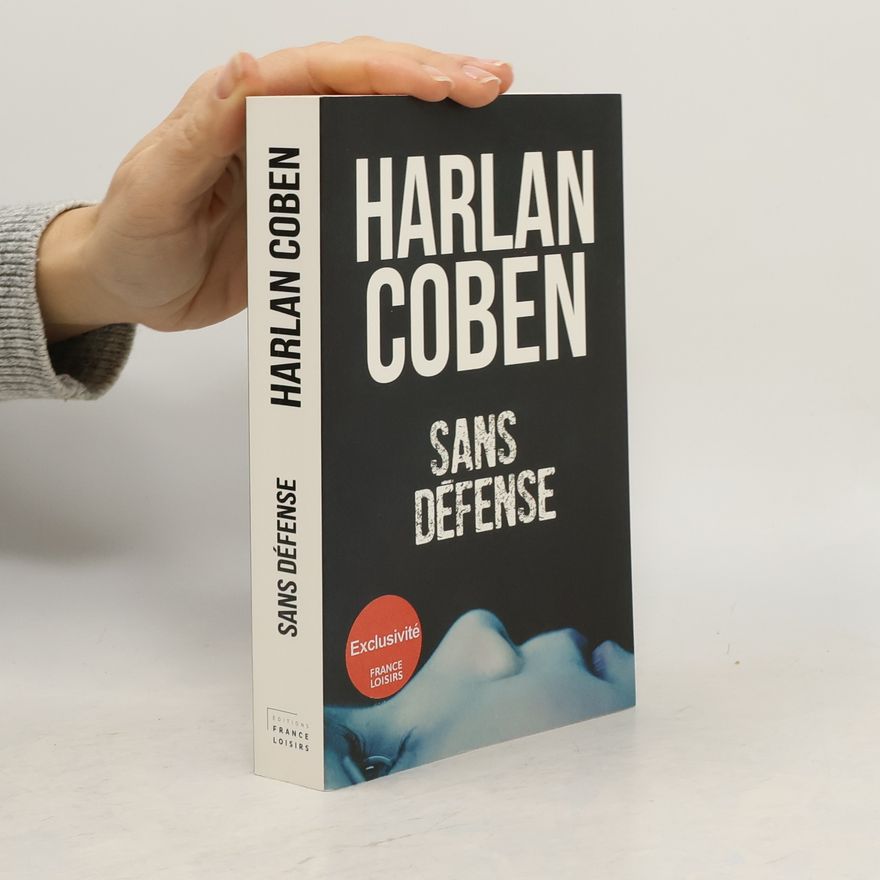 Harlan Coben Sans défense