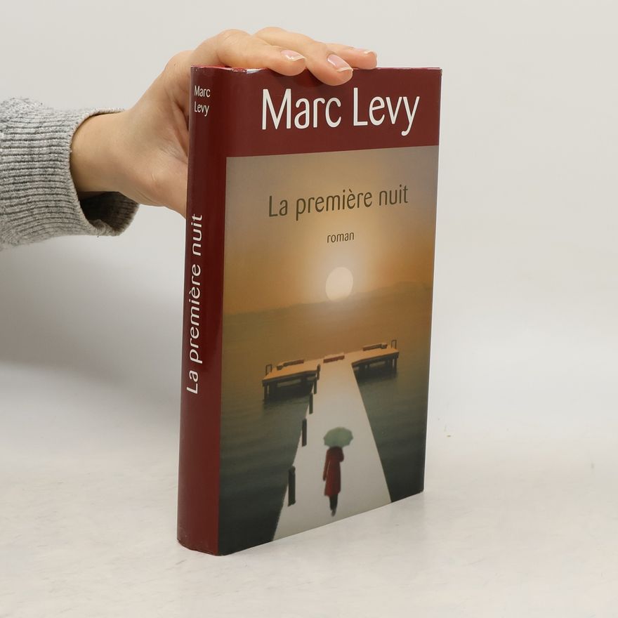 Marc Lévy La première nuit